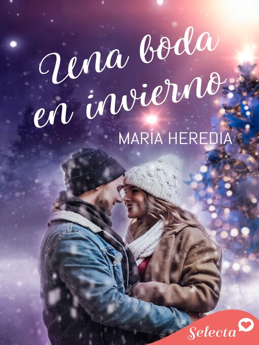 Title details for Una boda en invierno by María Heredia - Available